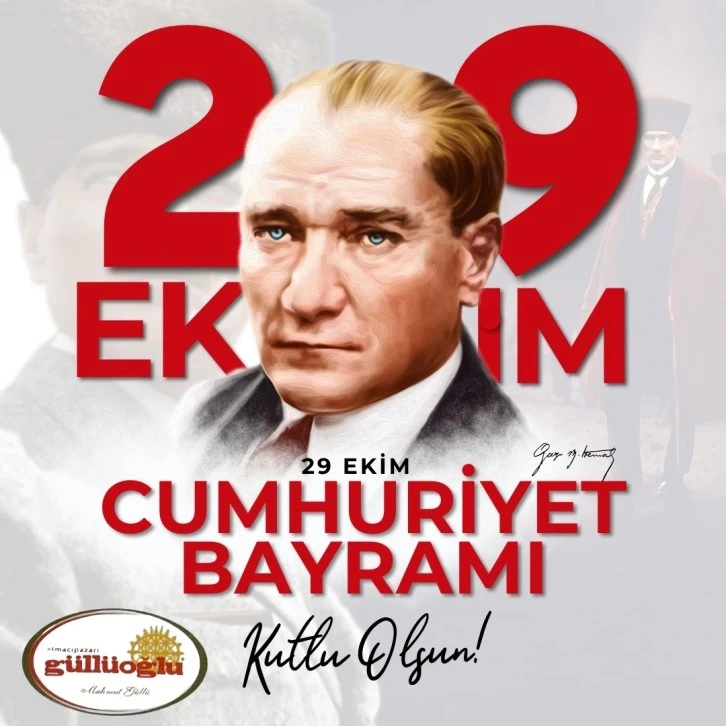 Güllüoğlu Baklava Cumhuriyet Bayramı Mesajı