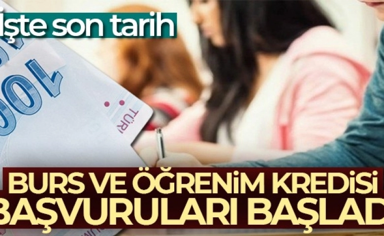 Öğrenim kredisi ve Burs için başvuruları başladı