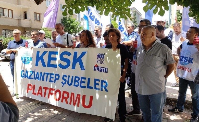 KESK Gaziantep Şubeleri: ARTIK YETER GEÇİNEMİYORUZ