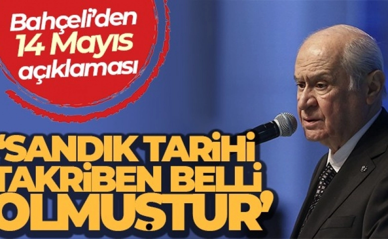 Devlet Bahçeli seçimlere 114 gün kalmıştır