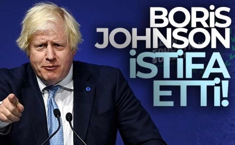 İngiltere’de şok haber, Başkan Boris Johnson görevinden istifa etti!