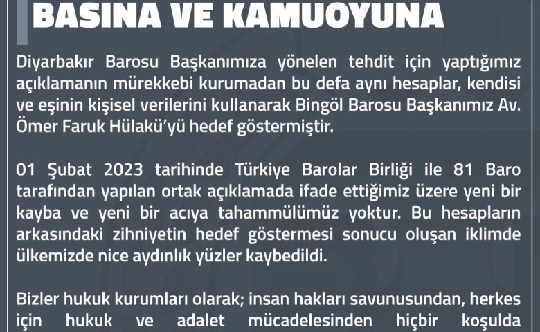 Barolardan, tehdit edilen Bingöl Barosu Başkanı Hülakü'ye destek geldi