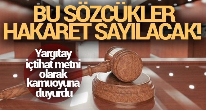 Yargıtay, 'Ahlaksız' sözünü hakaret saydı