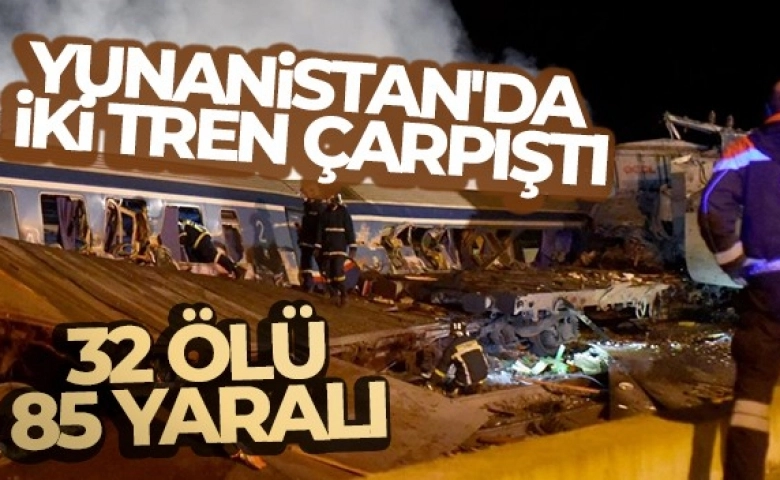 Tren çarpıştı: 32 ölü, 85 yaralı