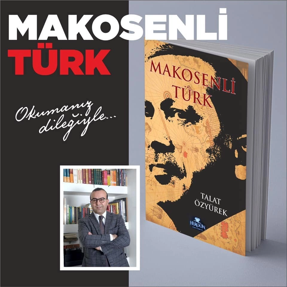 Talat Özyürekin, "makosenli Türk" Kitabı Çıktı