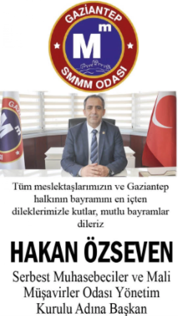 SMMMO  BAŞKANI HAKAN ÖZSEVEN "BAYRAMINIZ KUTLU OLSUN"