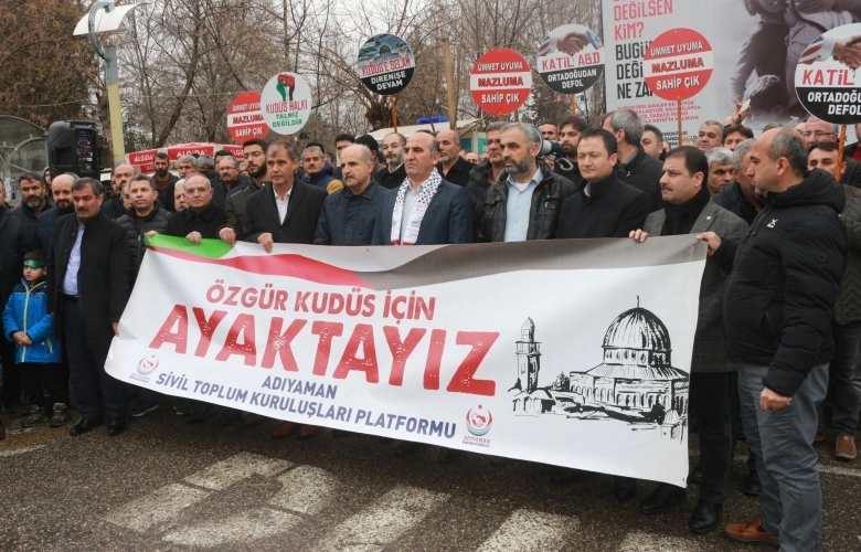 Adıyaman'daki STK’lar Kudüs için tek yürek oldu