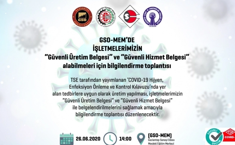 GSO-MEM’de TSE güvenli üretim ve güvenli hizmet belgesi toplantısı