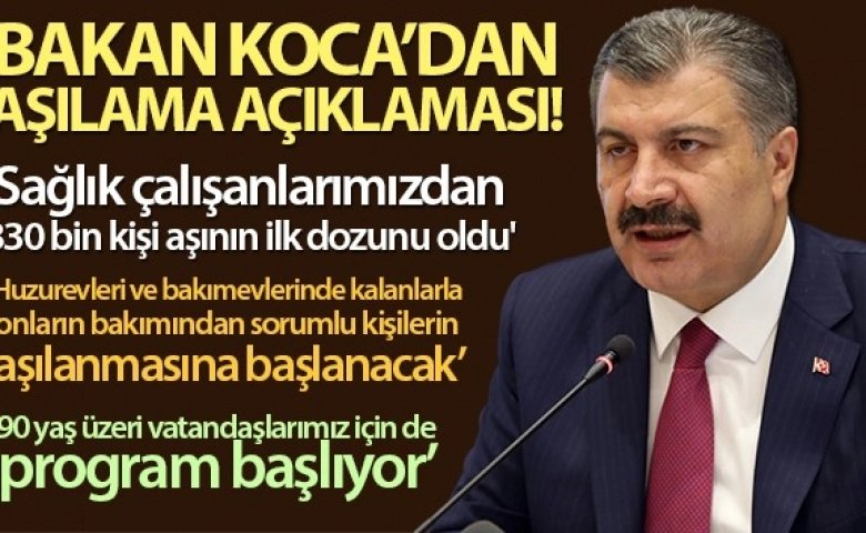 Sağlık Bakanından aşılama açıklaması 