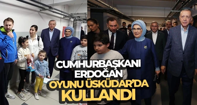 Erdoğan oyunu Üsküdar'da kullandı