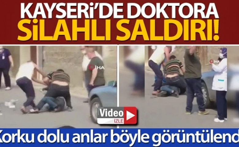 Doktor silahlı saldırıya uğradı