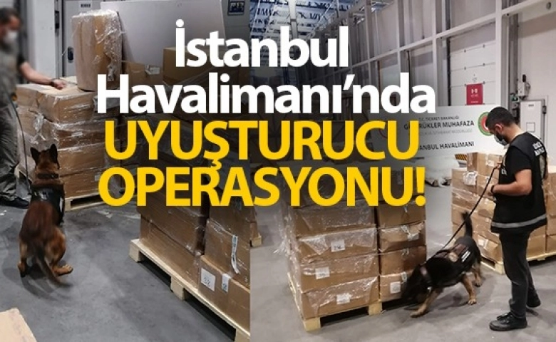 İstanbul’da 4 ton uyuşturucu madde ele geçirildi