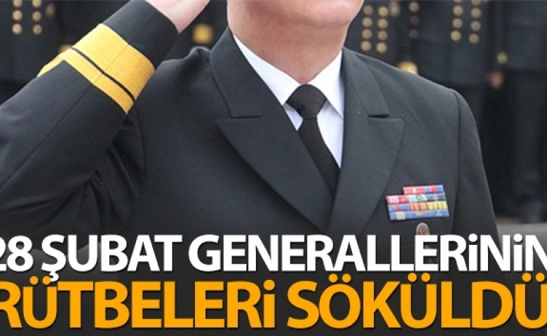 Generallerin rütbeleri söküldü