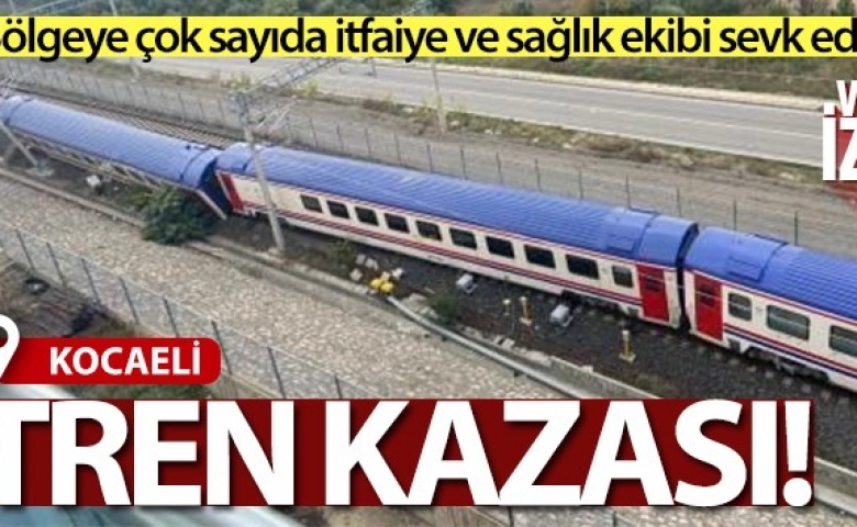 Kocaeli'nde Tren kazası