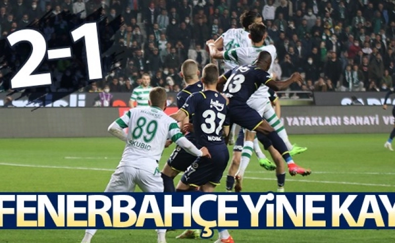 Fenerbahçe, deplasmanda yaralı dönüyor, Konya spor 2-1 kazandı