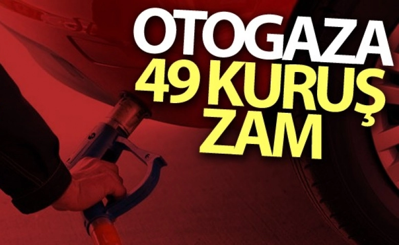 Zam üstene zam, Otogaz yine zamlandı