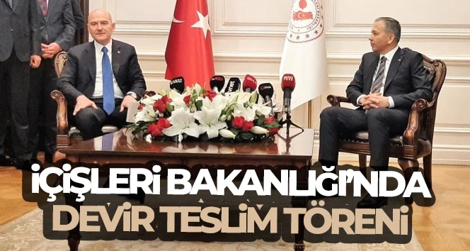 İçişleri Bakanlığında devir teslim töreni: Yeni Bakan Yerlikaya, görevi Soylu'dan devraldı