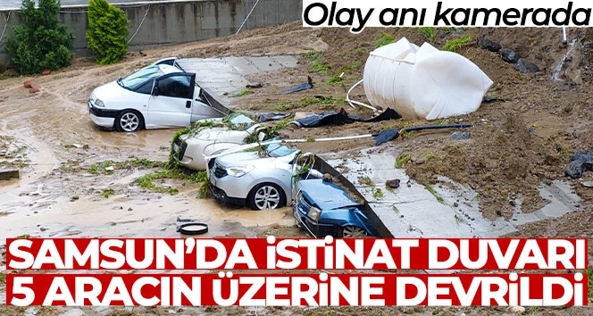 Sel Samsun’u vurdu, istinat duvarı 5 aracın üzerine devrildi, sel ve su baskınları hayatı olumsuz etkiledi