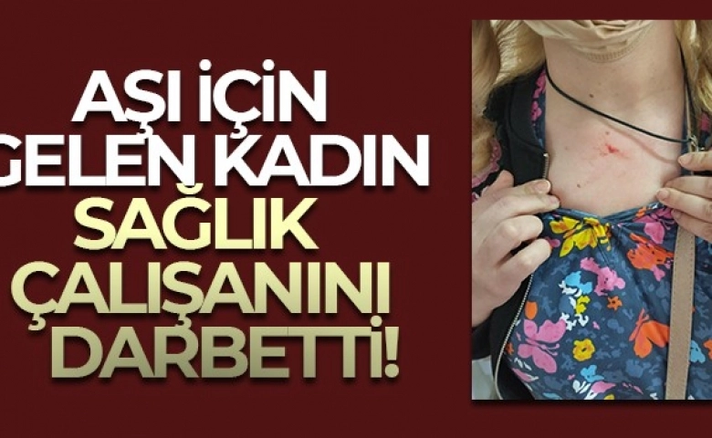 Yaşlı kadın sağlık çalışanına saldırıp boğazından yaraladı