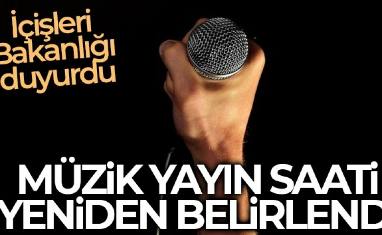 Müzik yayın saati gece 01.00'e kadar uzatıldı