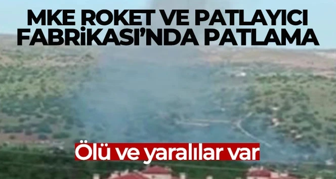 Roket ve patlayıcı fabrikasında patlama ölü ve yaralılar var