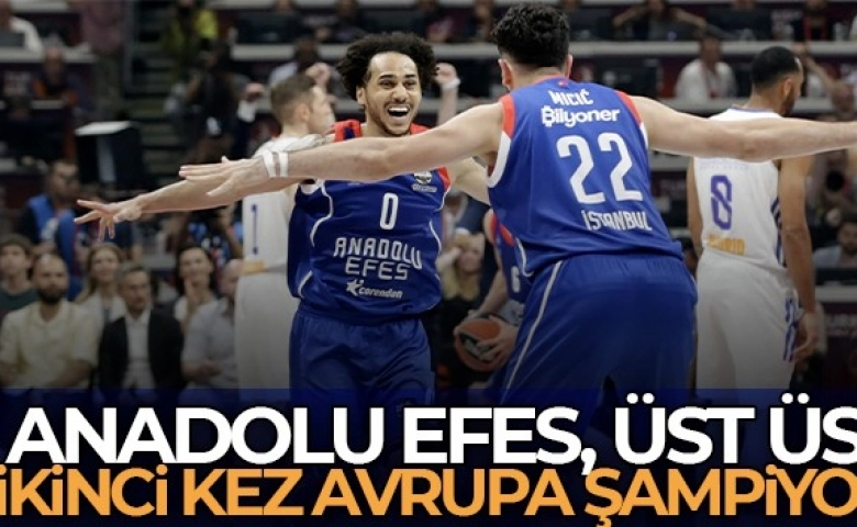 Anadolu Efes, Avrupa Şampiyonu!