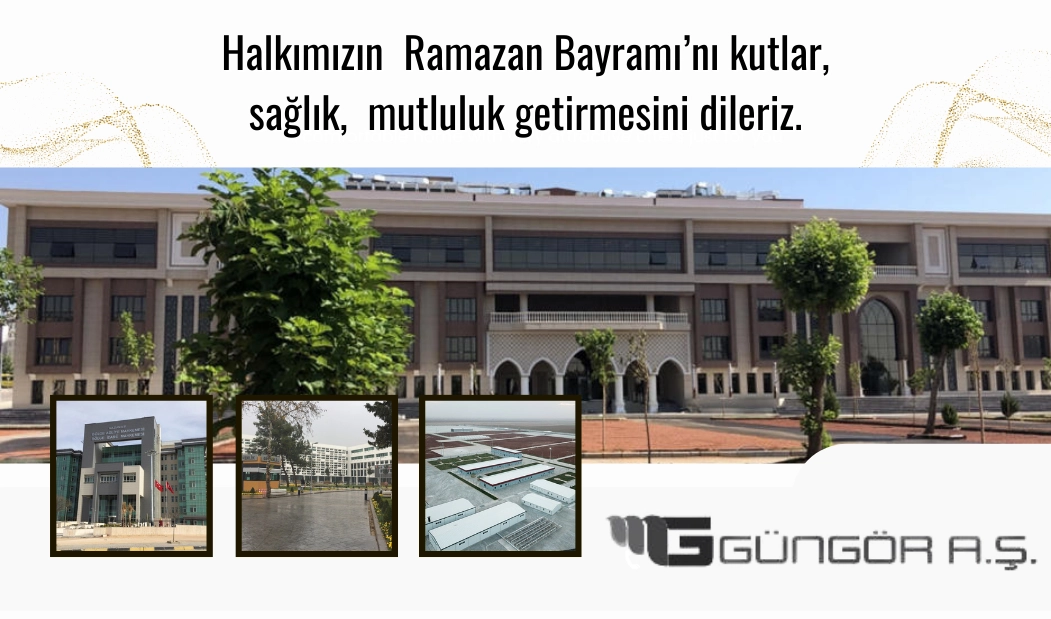 GÜNGÖR A.Ş BAYRAM İLANI