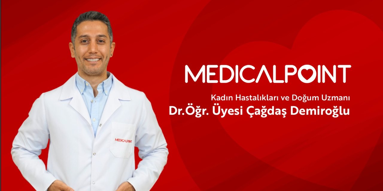 Dr. öğr. üyesi Çağdaş Demiroğlu  Medıcal Poınt Gaziantep hastanesi'nde  hasta kabulüne başladı