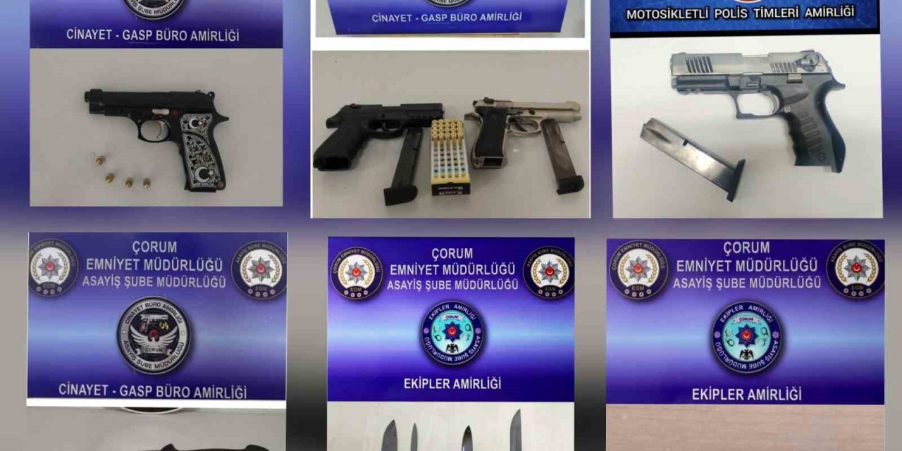 Polis Çorum'da çok sayıda silah ve uyuşturucu yakaladı