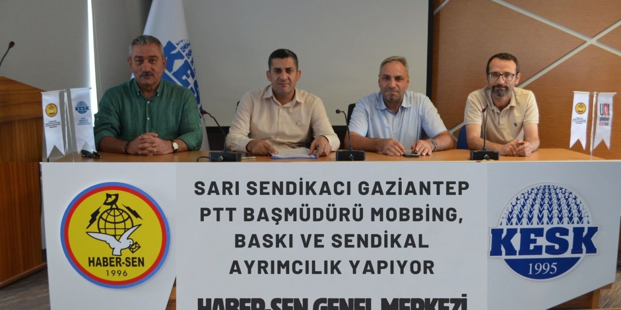 Gaziantep PTT’de mobing ve sendikal ayrımcılık iddası tepki çekiyor