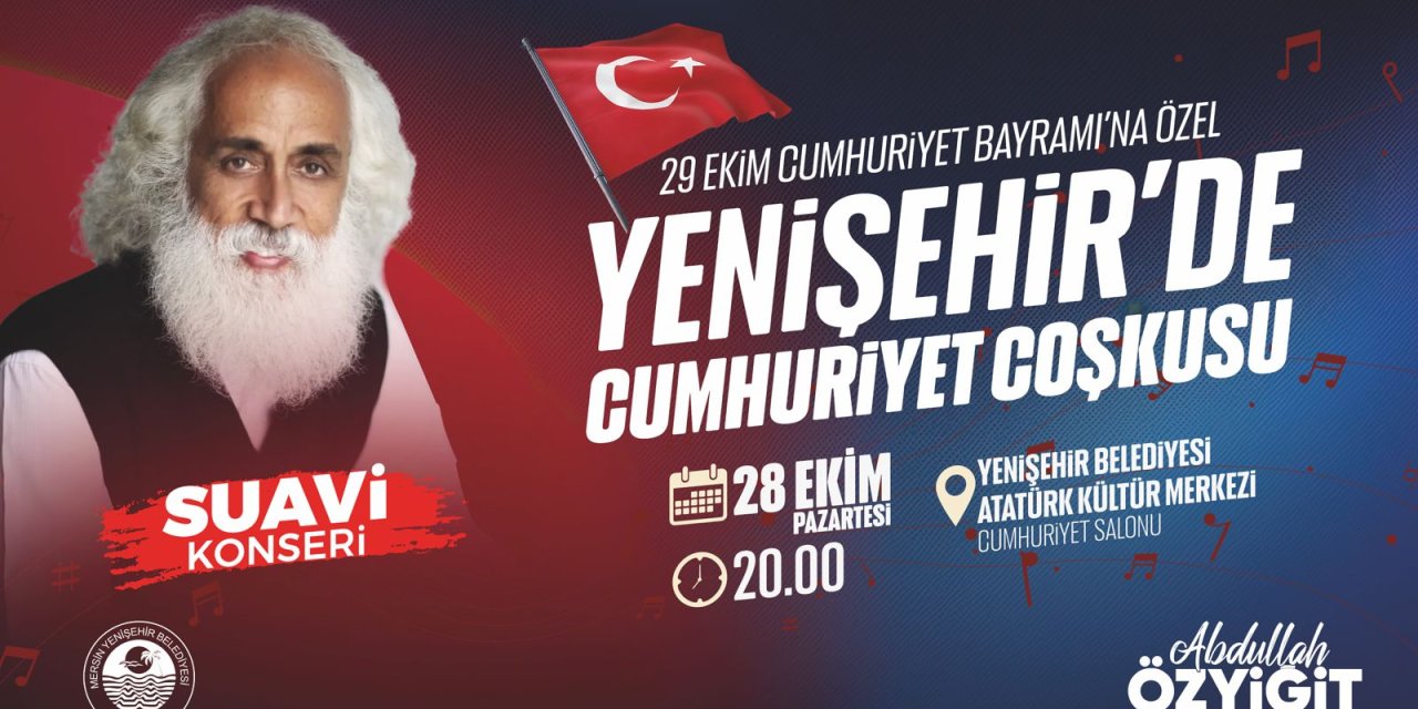 Yenişehir Belediyesinin 29 Ekim kutlamaları Suavi konseriyle başlıyor