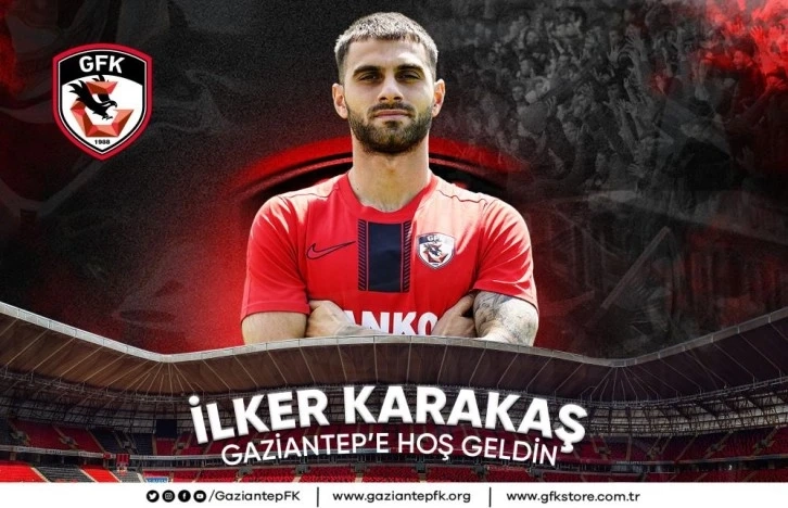 İlker Karakaş Gaziantep FK'da