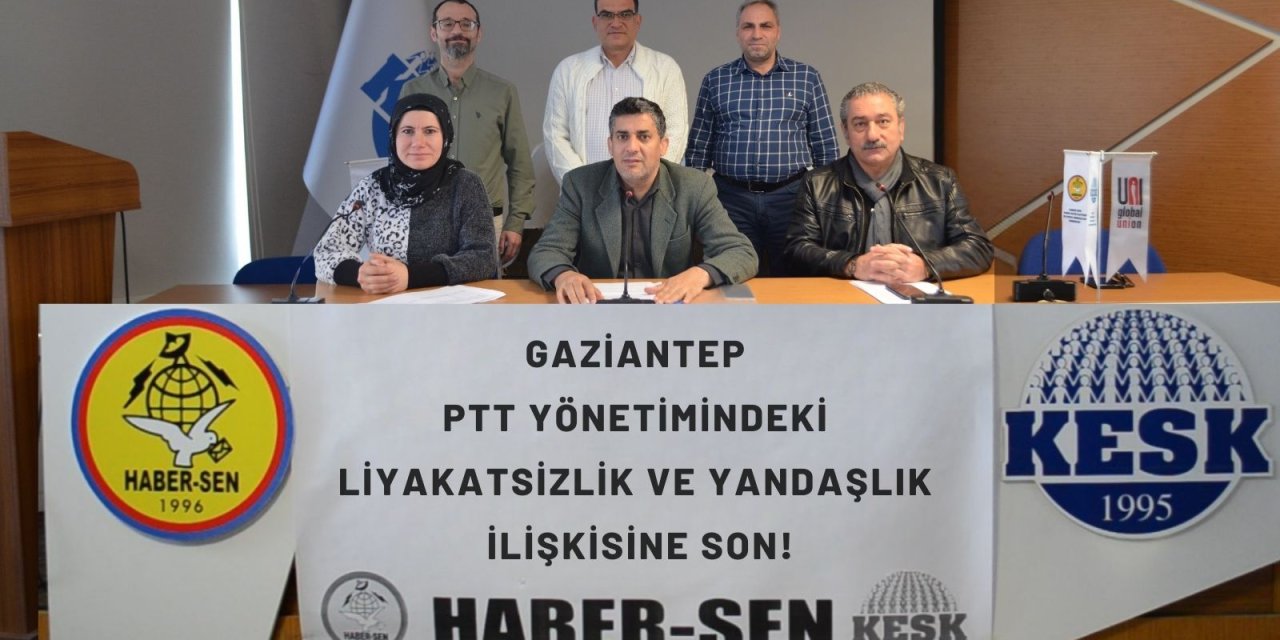 Gaziantep PTT’de liyakatsiz atamalar ve taşeron skandalı