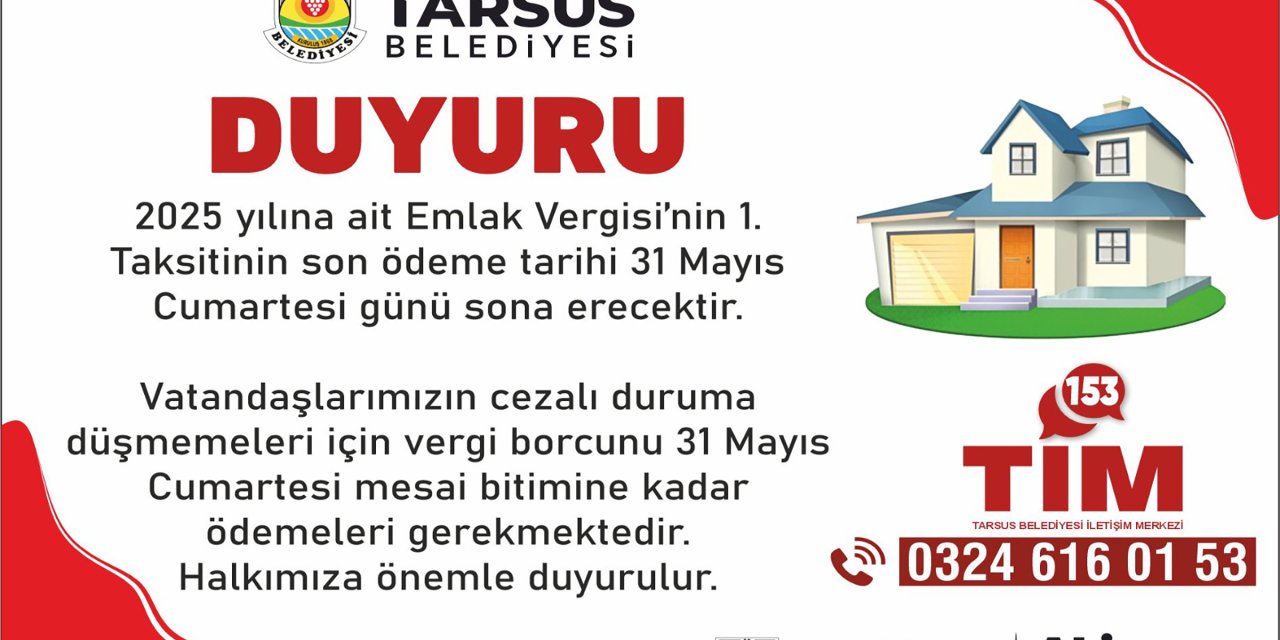 Tarsus Belediyesi'nden ''Emlak Vergisi'' hatırlatması