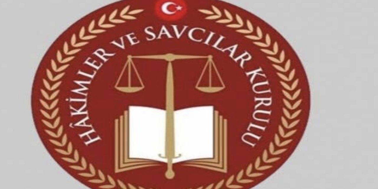 Hakimler ve Savcılar Kurulu kararları Resmi Gazete’de