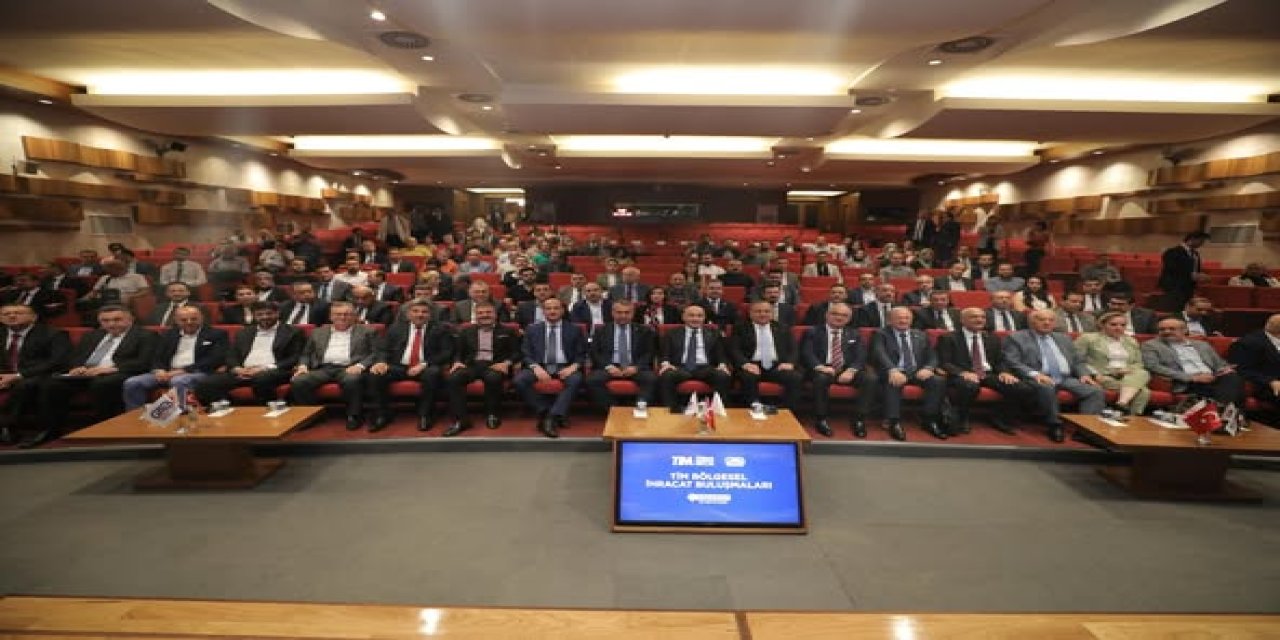 Tim bölgesel ihracat buluşmaları Gaziantep'te gerçekleşti