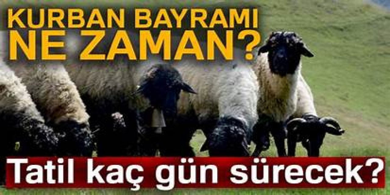 Bayram Tatili kaç gün olacak