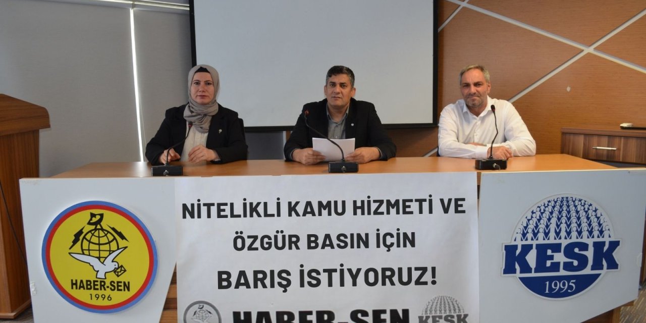 Haber-Sen "Savaş değil, barış, hak ve özgürlük!