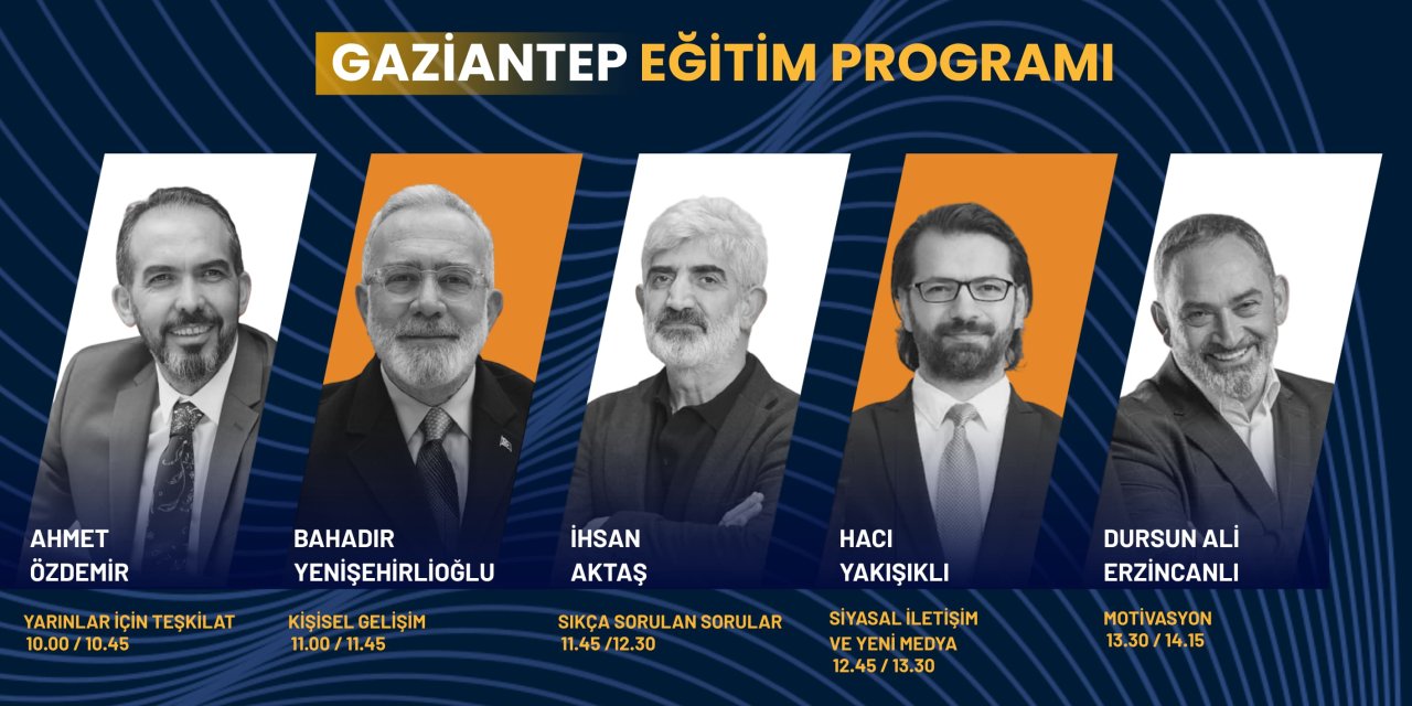 AK Parti Gaziantep teşkilatı liderlik eğitiminde buluşuyor