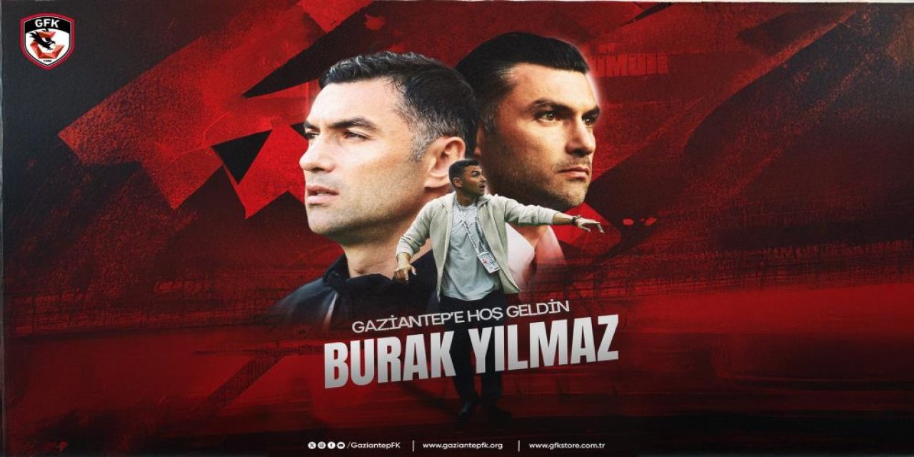 Gaziantep FK'da Burak Yılmaz dönemi