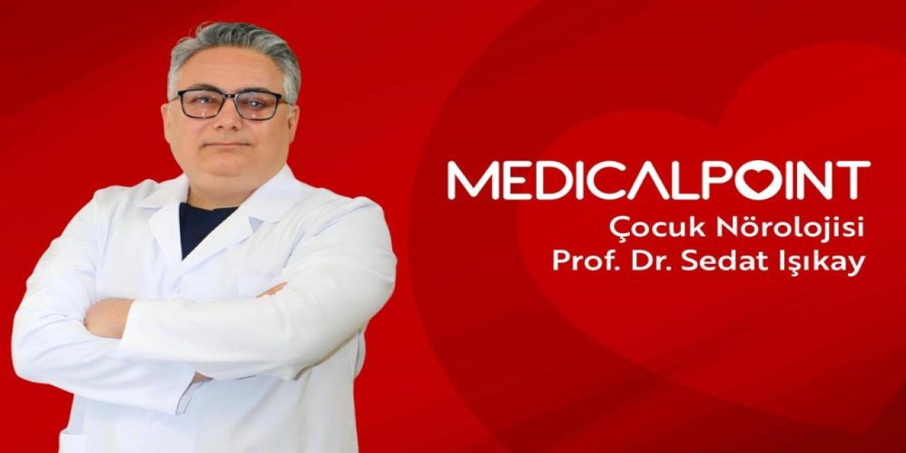 Çocuklarda Epilepsiye dair merak edilenler: Prof. Dr. Işıkay’dan önemli uyarılar