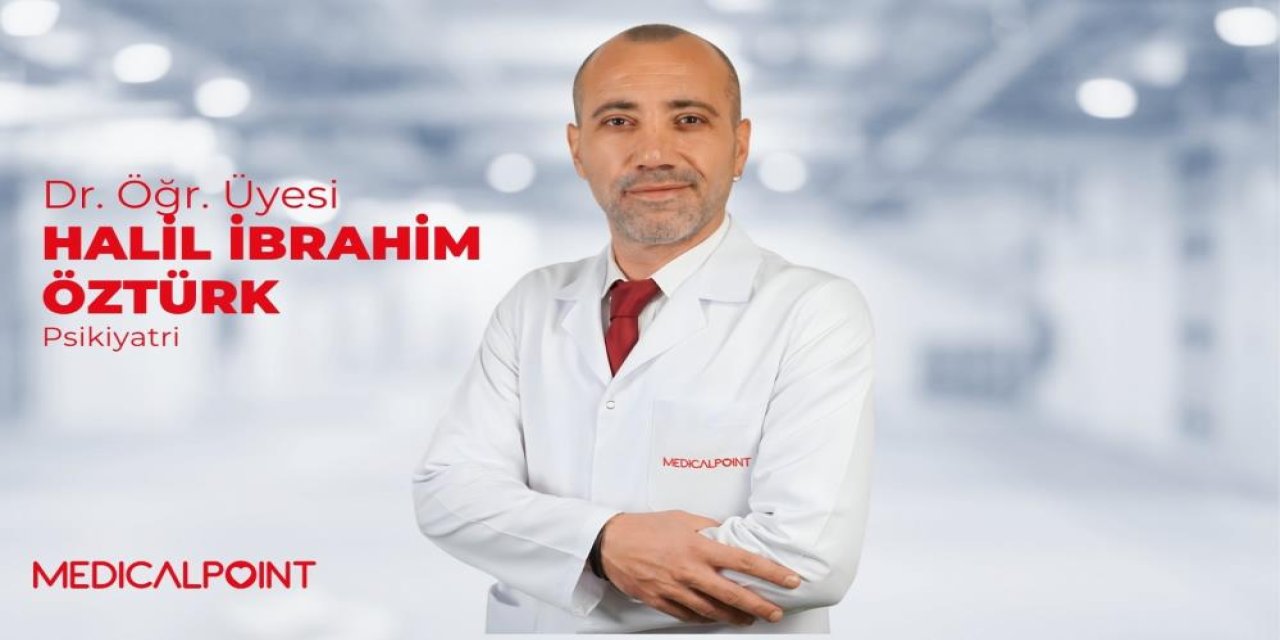 Dr. Öğr. Üyesi Öztürk: "Depresyonu hafife almayın