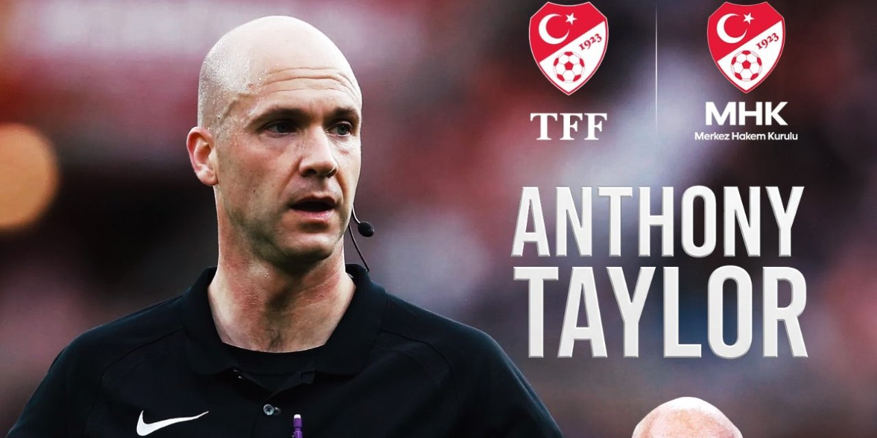 Anthony Taylor, MHK Elit Hakem Direktörü oldu