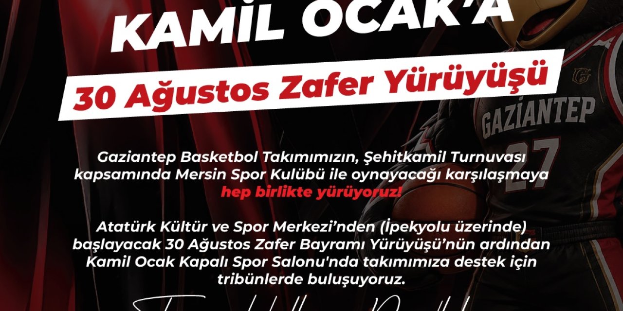 Başkan Yılmaz’dan çağrı: Gaziantep Basketbol’a hep birlikte sahip çıkalım!